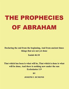 The Prophecies of Abraham - Dumond, Joseph F.