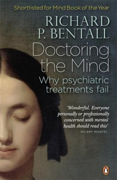 Doctoring the Mind - Bentall, Richard P