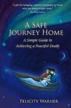 A Safe Journey Home - Warner, Felicity