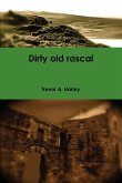 Dirty Old Rascal