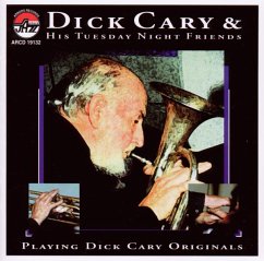 Playing Dick Cary Originals - Cary,Dick & His Tuesday Night Friends