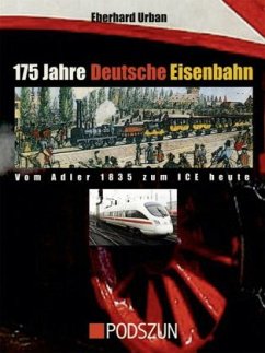 175 Jahre Deutsche Eisenbahn - Urban, Eberhard