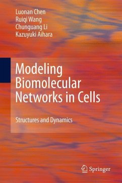 Modeling Biomolecular Networks in Cells - Chen, Luonan;Wang, Ruiqi;Li, Chunguang