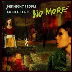 Midnight People & Lo-Life Star - No More