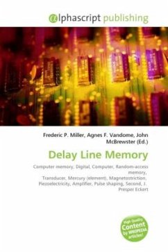Delay Line Memory