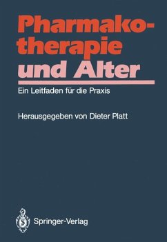 Pharmakotherapie und Alter., Ein Leitfaden für die Praxis. Mit 34 Abbildungen und 106 Tabellen.