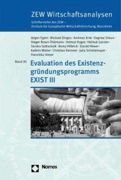 Evaluation des Existenzgründungsprogramms EXIST III - Egeln, Jürgen;Dinges, Michael;Knie, Andreas