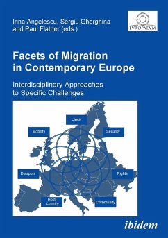 Facets of Migration in Contemporary Europe. Interdisciplinary Approaches to Specific Challenges