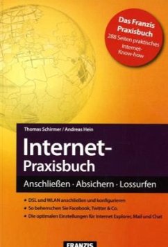 Internet-Praxisbuch - Schirmer, Thomas;Hein, Andreas