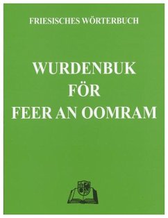 Wurdenbuk för Feer an Oomram - Wilts, Ommo; Braren, Elene; Hinrichsen, Nickels
