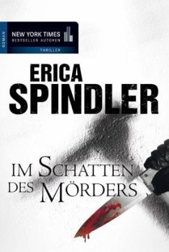 Im Schatten des Mörders - Spindler, Erica