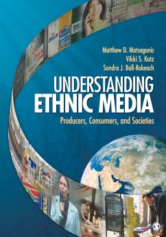 Understanding Ethnic Media - Matsaganis, Matthew D.; Katz, Vikki S.; Ball-Rokeach, Sandra J.