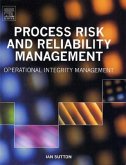 Process Risk and Reliability Management Process Risk and Reliability Management