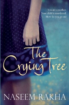 The Crying Tree - Rakha, Naseem