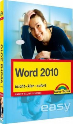 Word 2010 - Schwabe, Rainer W.