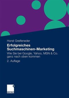 Erfolgreiches Suchmaschinen-Marketing - Greifeneder, Horst