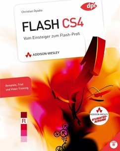 Einführung in Adobe Flash CS4, Studentenausgabe m. DVD-ROM - Dyadio, Christian