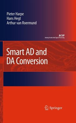 Smart AD and Da Conversion - Harpe, Pieter;Hegt, Hans;Roermund, Arthur H. M. van