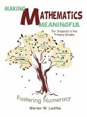 Making Mathematics Meaningful for Students in the Primary Grades