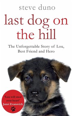 The Last Dog on the Hill - Duno, Steve