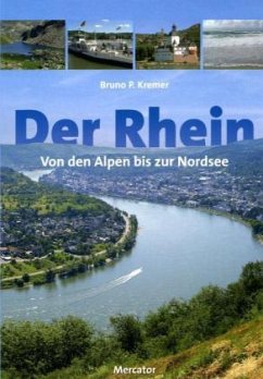 Der Rhein - Kremer, Bruno P.