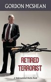 Retired Terrorist