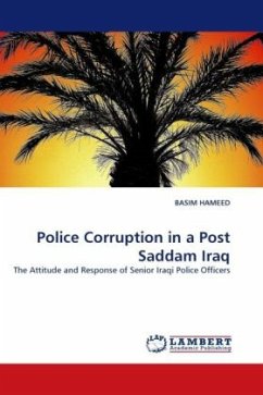 Police Corruption in a Post Saddam Iraq - HAMEED, BASIM