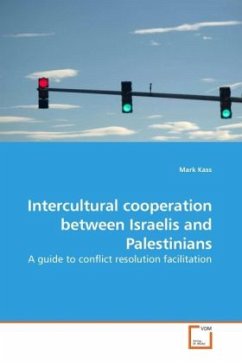 Intercultural cooperation between Israelis and Palestinians - Kass, Mark