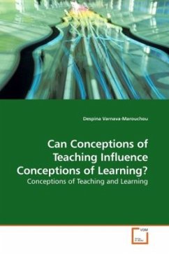Can Conceptions of Teaching Influence Conceptions of Learning? - Varnava-Marouchou, Despina