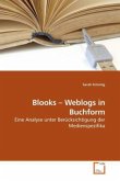 Blooks - Weblogs in Buchform