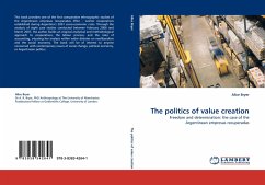 The politics of value creation - Bryer, Alice