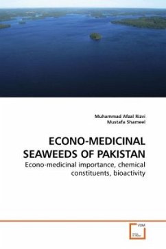 ECONO-MEDICINAL SEAWEEDS OF PAKISTAN - Rizvi, Muhammad Afzal;Shameel, Mustafa