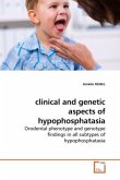 clinical and genetic aspects of hypophosphatasia clinical and genetic aspects of hypophosphatasia