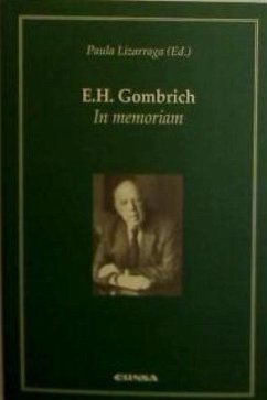 E.H. Gombrich : in memoriam - Congreso E. H. Gombrich (2002. Navarra)