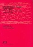 Globalización, riesgo y reflexividad