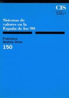 Sistemas de valores en la España de los 90 - Andrés Orizo, Francisco