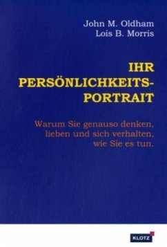 Ihr Persönlichkeits-Portrait - Oldham, John M.; Morris, Lois B.