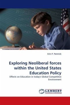 Exploring Neoliberal forces within the United States Education Policy