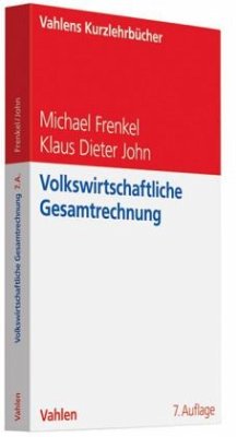 Volkswirtschaftliche Gesamtrechnung - Frenkel, Michael; John, Klaus D.