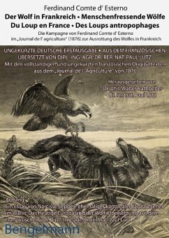 Der Wolf in Frankreich - Du Loup en France - Esterno, Ferdinand Charles Philippe de; Seppey, Narcisse