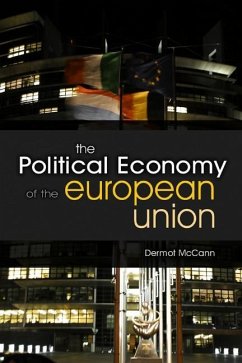 The Political Economy of the European Union - McCann, Dermott