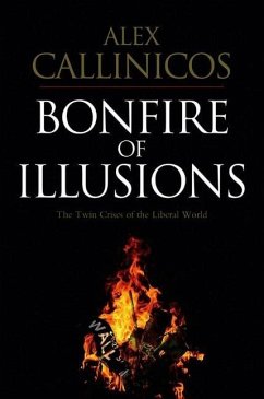 Bonfire of Illusions - Callinicos, Alex