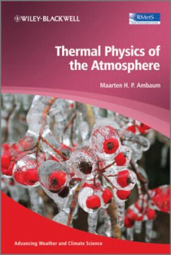 Thermal Physics of the Atmosphere - Ambaum, Maarten H. P.