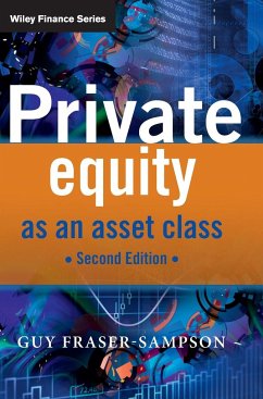 Private Equity as an Asset Class - Fraser-Sampson, Guy