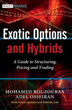 Exotic Options and Hybrids - Bouzoubaa, Mohamed; Osseiran, Adel