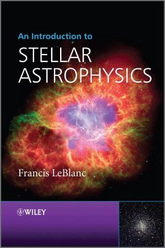 An Introduction to Stellar Astrophysics - LeBlanc, Francis