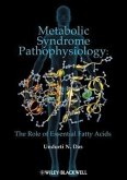 Metabolic Syndrome Pathophysiology: The Role of Essential Fatty Acids