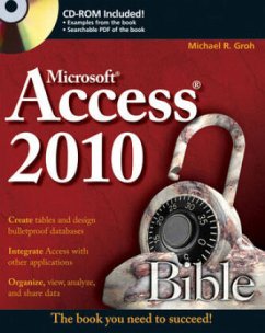 Access 2010 Bible - Groh, Michael R.