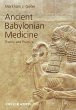 Ancient Babylonian Medicine - Bild 1