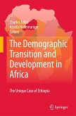 The Demographic Transition and Development in Africa: The Unique Case of Ethiopia